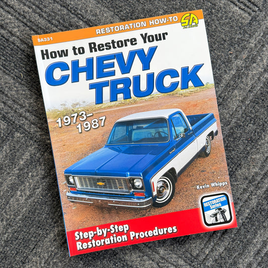 SA Design 1973-87 Chevy Trucks How to Restore